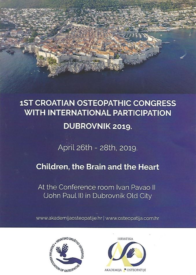 1ˢͭ CROATIAN AND INTERNATIONAL OSTEOPATHIC CONGRESS DUBROVNIK, CROATIA APRIL 26-28, 2019